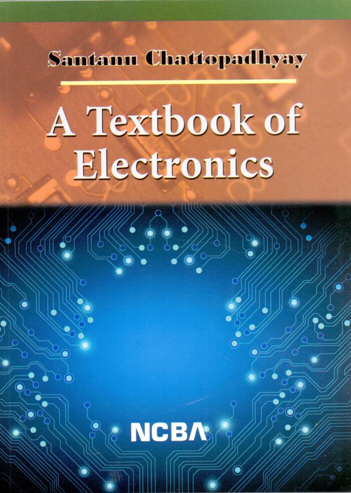 A Textbook of Electronics [Paperback] Chattopadhyay