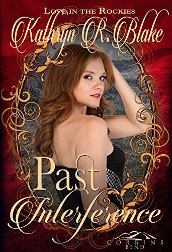 Past Interference: A Corbin's Bend Valentine's Day Novella