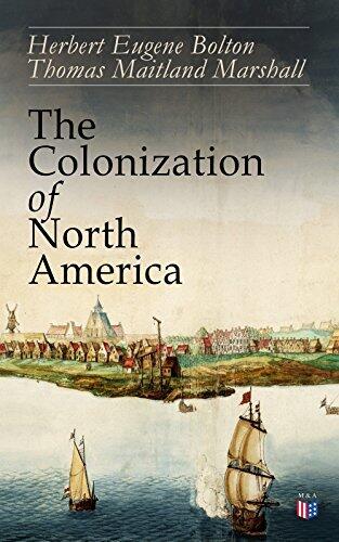 The Colonization of North America