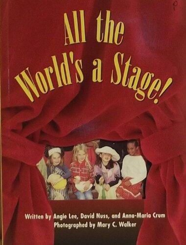 All the World's a Stage