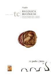Bvcolica / Bucolicas - Ed.Bilingue Latin-Espa/Ol