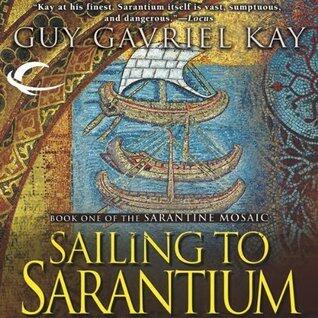 Sailing to Sarantium