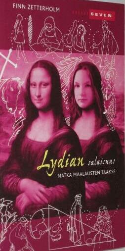 Lydian salaisuus : Matka maalausten taakse