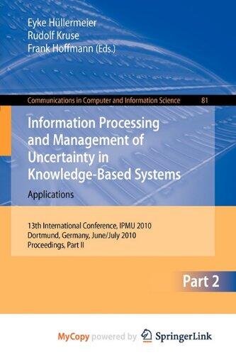 Information Processing and Management of Uncertainty in Knowledge-Based Systems: 13th International Conference, IPMU 2010, Dortmund, Germany, June 28-July 2, 2010. Proceedings, Part I
