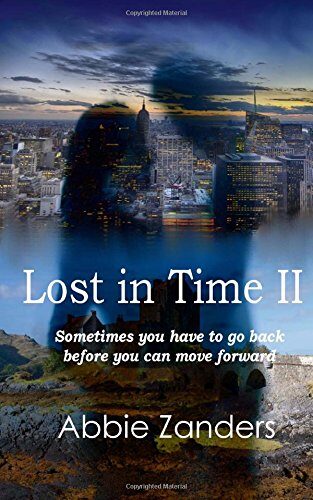 Lost in Time II: An Unexpected Love Story