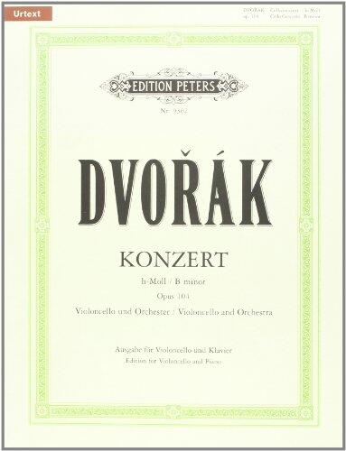 Cello Concerto in B minor Op. 104 (Edition for Cello and Piano): Urtext
