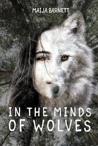 In the Minds of Wolves