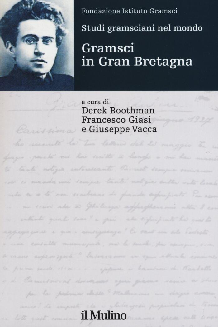 Studi Gramsciani nel Mondo: Gramsci in Gran Bretagna