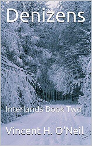 Denizens: Interlands Book Two