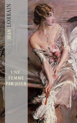 Une femme par jour: Femmes d'été