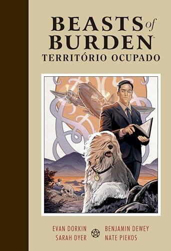 Beasts of Burden: Território Ocupado
