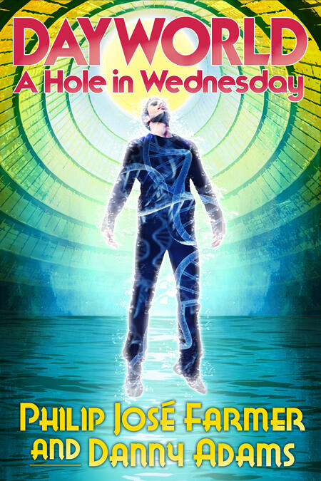 Dayworld: A Hole in Wednesday