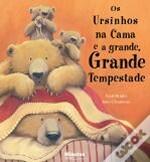 Os Ursinhos na Cama e a Grande, Grande Tempestade