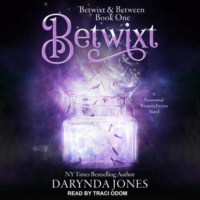Betwixt: Library Edition