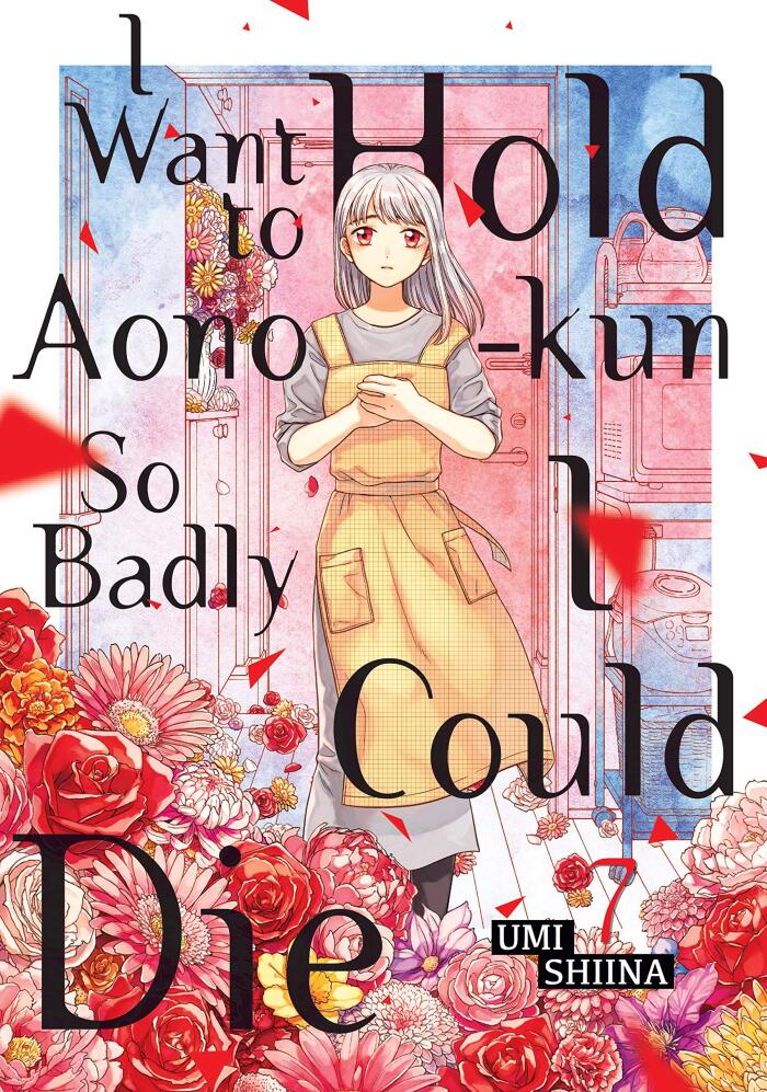 I Want to Hold Aono-Kun So Badly I Could Die, Vol. 7