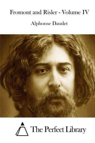 Fromont and Risler - Volume IV