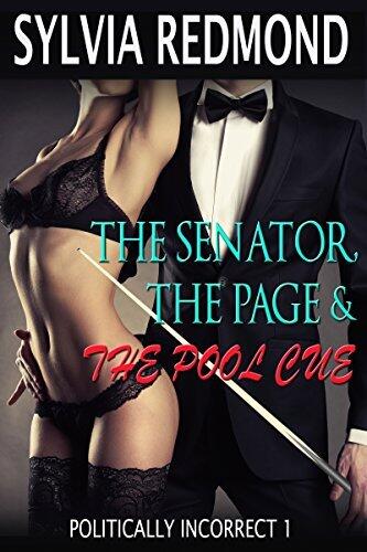 The Senator, The Page & The Pool Cue