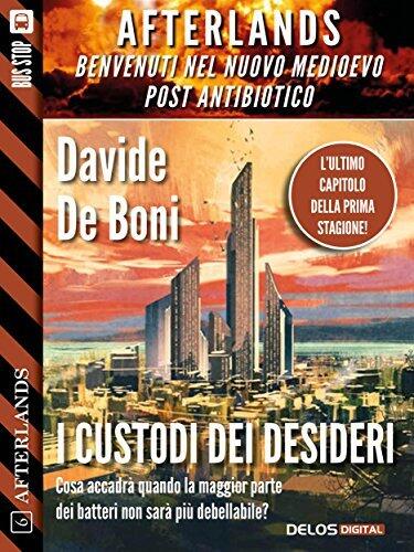 I custodi dei desideri