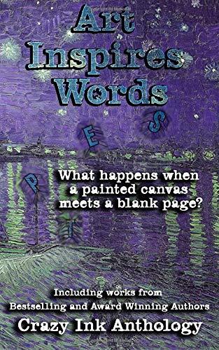 Art Inspires Words (Book One)