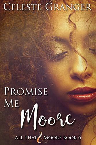 Promise Me Moore