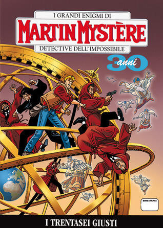 Martin Mystère n. 323: I Trentasei Giusti