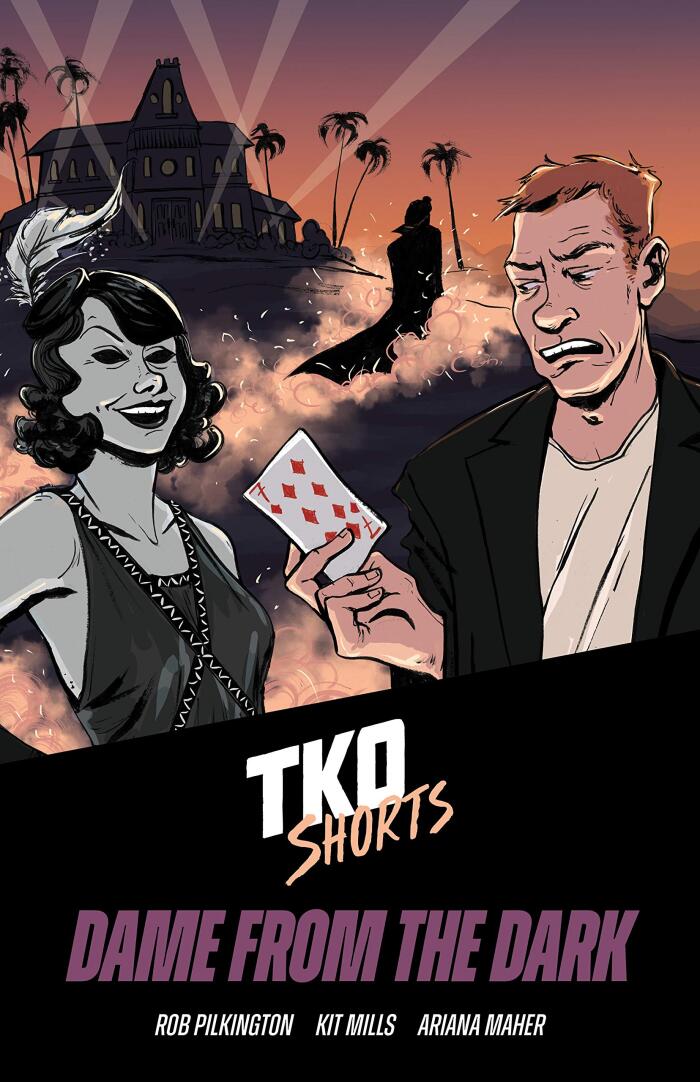 TKO Shorts #4: Dame from the Dark