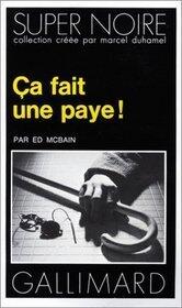 Ça Fait Une Paye!