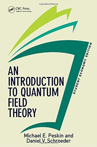 An Introduction to Quantum Field Theory (Student Economy Edition)