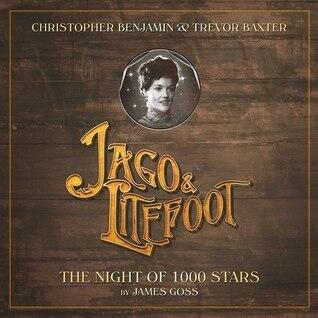 Jago & Litefoot: The Night of 1000 Stars