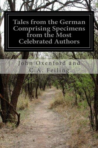 Tales from the German Comprising Specimens from the Most Celebrated Authors