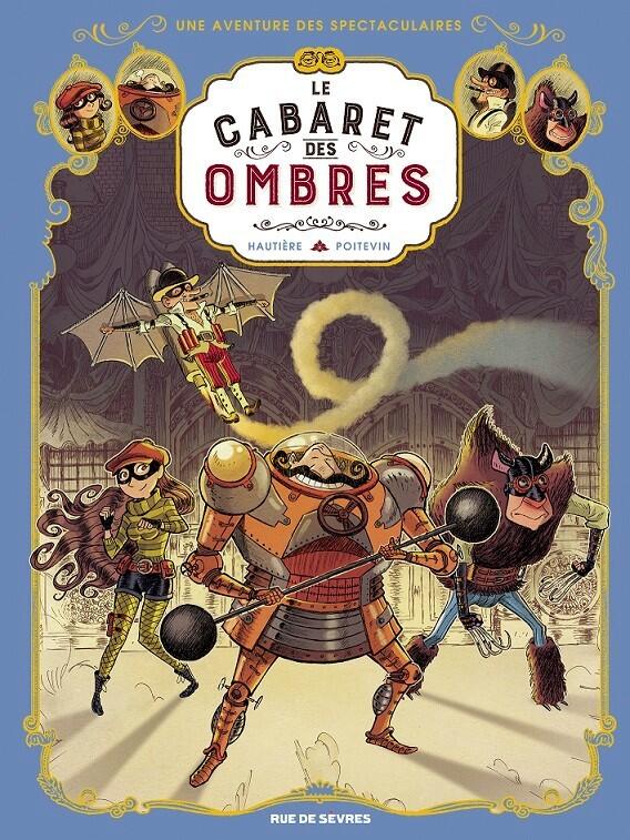 Une Aventure des Spectaculaires