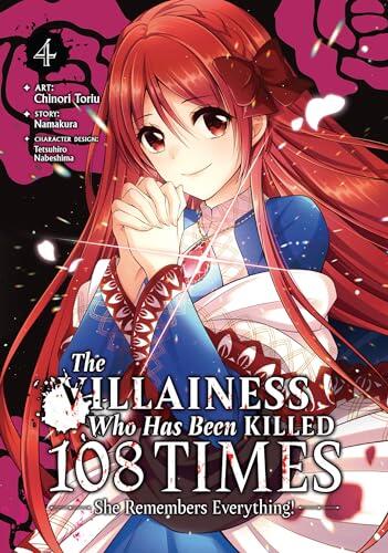The Villainess Who Has Been Killed 108 Times: She Remembers Everything! (Manga) Vol. 4