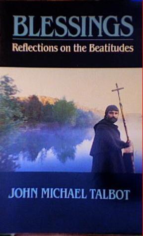 Blessings: Reflections on the Beatitudes