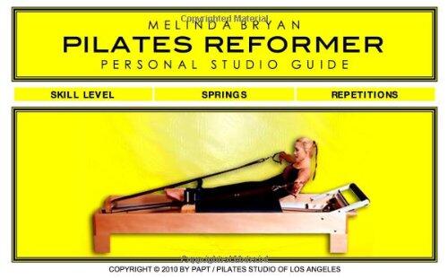 Pilates REFORMER Personal Studio Guide