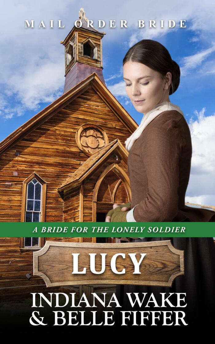 Lucy: Mail Order Bride
