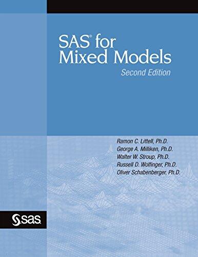 SAS for Mixed Models (Second Edition)