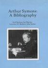Arthur Symons: A Bibliography