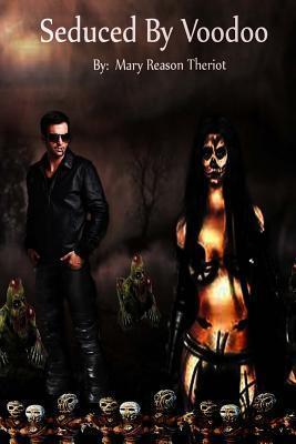 Seduced by Voodoo