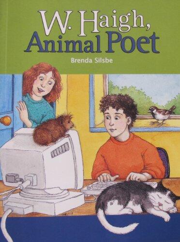 W. Haigh, Animal Poet