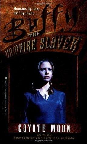 Buffy the Vampire Slayer: Coyote Moon