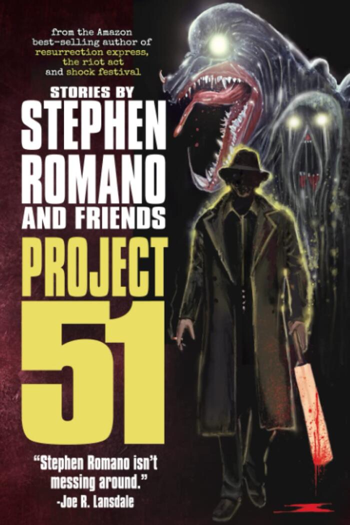 Project 51: Stories by Stephen Romano and Friends
