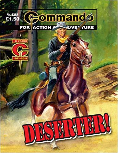 Commando #4385: Deserter!