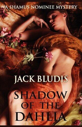 Shadow of the Dahlia