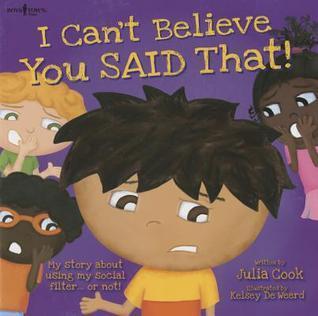 I Can't Believe You Said That! (Best Me I Can Be! Series)