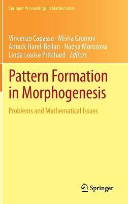 Pattern Formation in Morphogenesis: Problems and Mathematical Issues