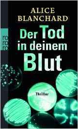 Der Tod in deinem Blut