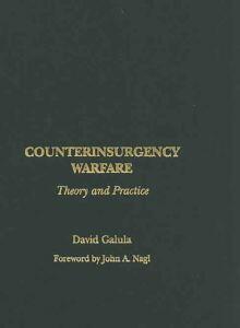 Counterinsurgency Warfare: Theory and Practice