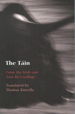 Tain: From the Irish Epic Tain Bo Cuailnge