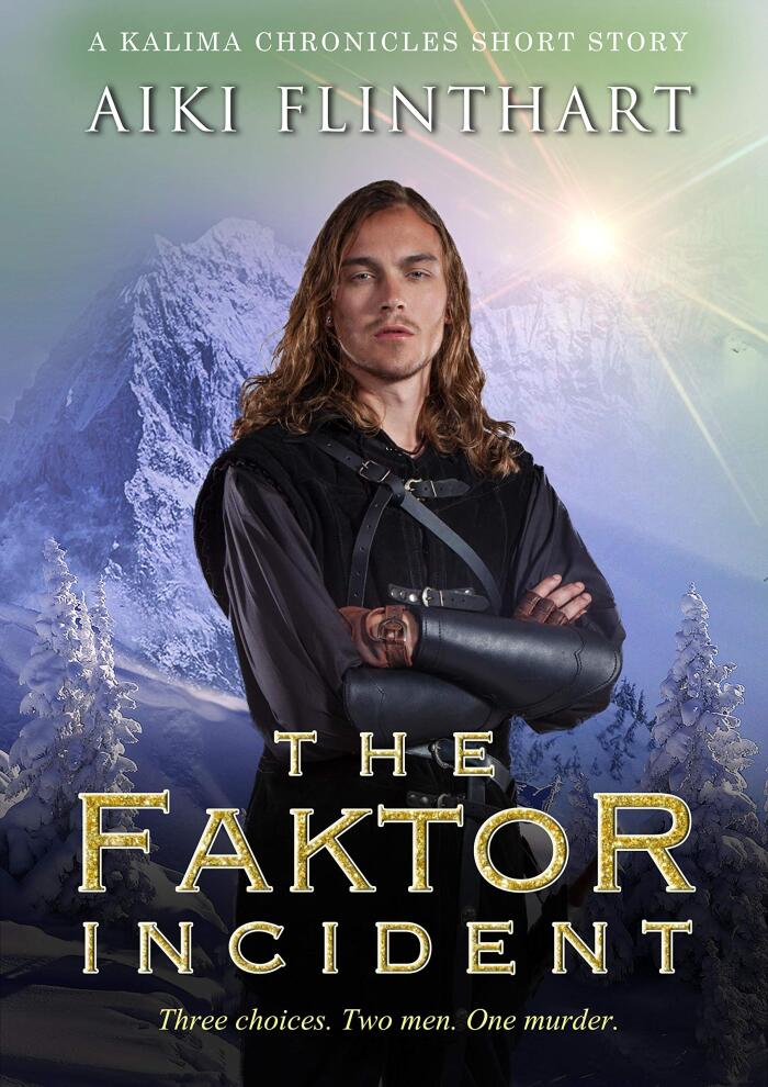 The Faktor Incident: Kalima Chronicles short story