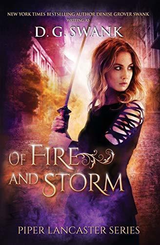 Of Fire and Storm: Piper Lancaster Series #2